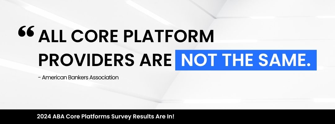 COCC Sets the Benchmark for Core Providers Nationwide in 2024 ABA Core Platforms Survey